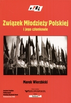 Związek Młodzieży Polskiej i jego członkowie